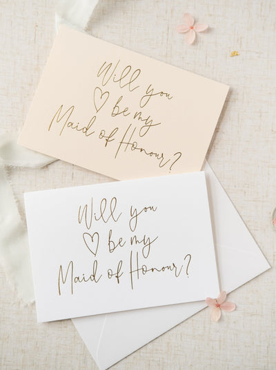 Will you be my Maid of Honour? Gold Foil Card